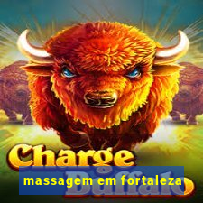 massagem em fortaleza